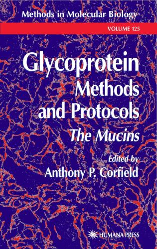 Glycoprotein Methods Protocols The Mucins