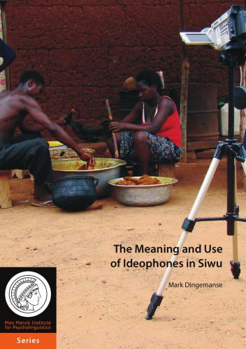 The Meaning and Use of Ideophones in Siwu