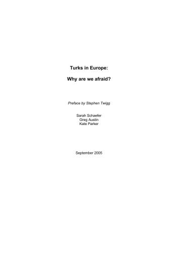 Turks in Europe: Why are We Afraid?