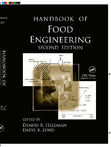 Handbook of Food Engineering, Second Edition