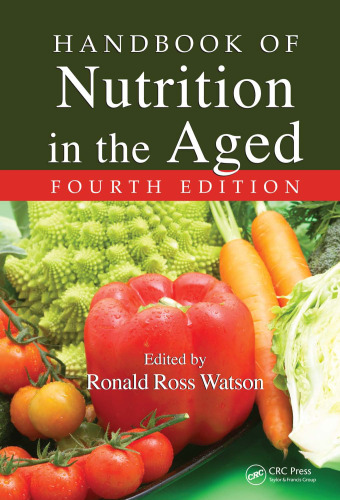 Handbook of Nutrition in the Aged Fourth Edition
