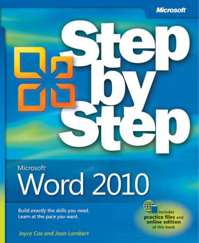 Microsoft Word 2010 Step by Step (with Practice Files)