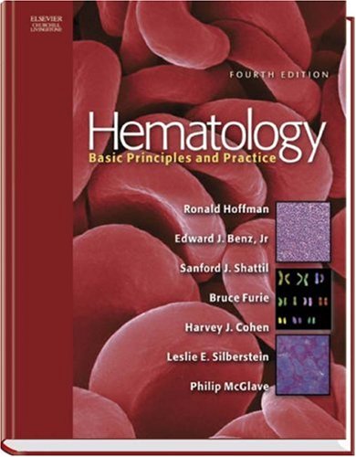 Hematology: Basic Principles and Practice