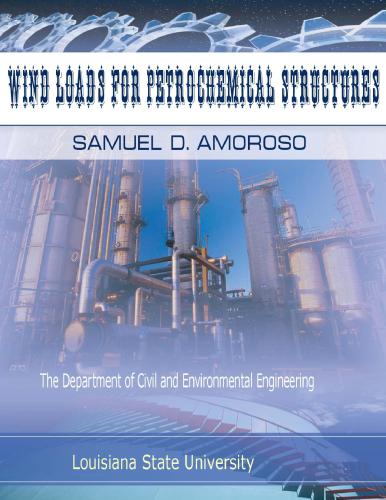Wind Loads for Petrochemical Structures