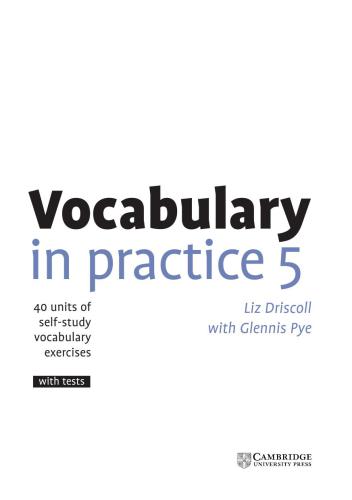Vocabulary in practice 5 Units 1 - 13 (incomplete)