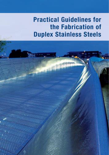 Practical Guidelines for the Fabrication of Duplex Stainless Steels (2nd Edition)