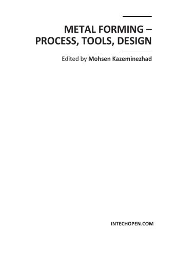 Metal Forming: Process, Tools, Design