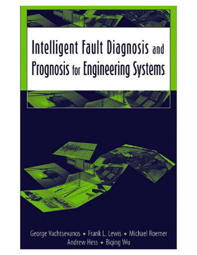 Intelligent Fault Diagnosis and Prognosis for Engineering Systems