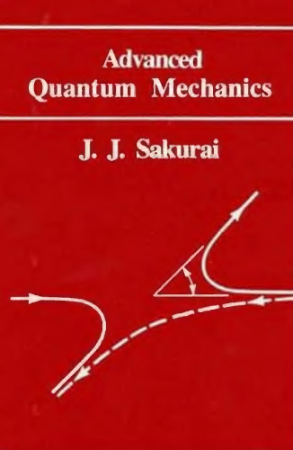 Advanced quantum mechanics