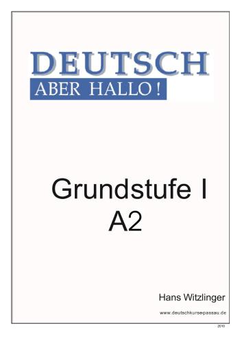 Deutsch aber HALLO. Grammatikübungen A2
