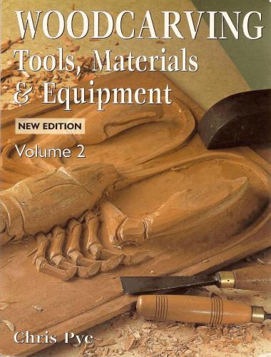 Woodcarving Tools Materials & Equipment. Volume 2