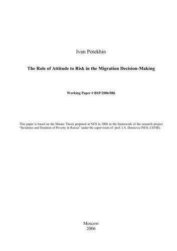 The Role of Attitude to Risk in the Migration Decision-Making