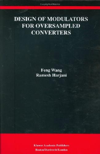 Design Of Modulators For Oversampled Converters