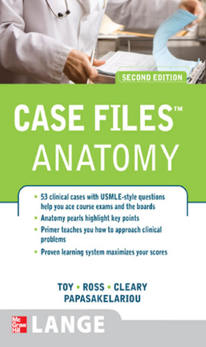 Case Files Anatomy, Second Edition (Lange Case Files)