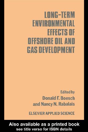 Long-term Environmental Effects of Offshore Oil and Gas Development