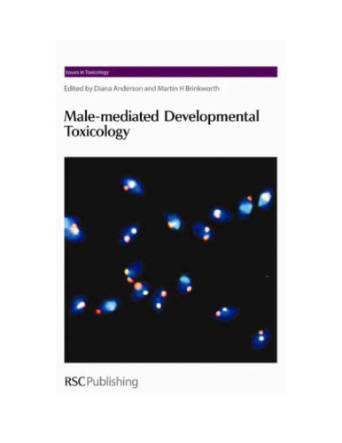 Male-mediated Developmental Toxicity Issues in Toxicology