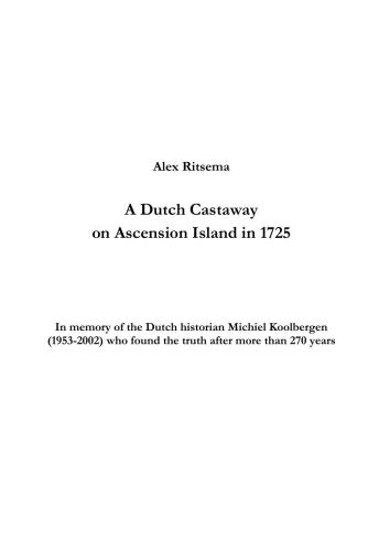 A dutch castaway on Ascension island in 1725