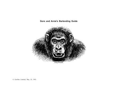 Goro and Arnie's Bartending Guide