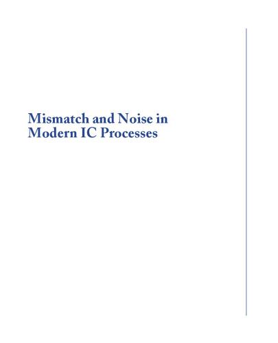 Mismatch and Noise in Modern Ic Processes