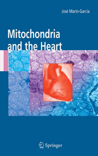 Mitochondria and the Heart