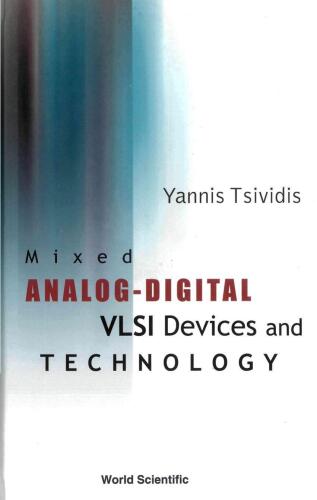 Mixed Analog-Digital Vlsi Device and Technology