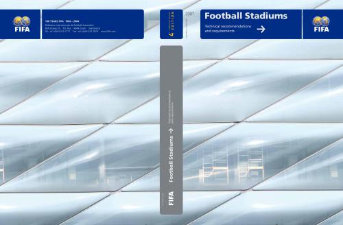 Football stadiums. Technical recommendations and requirements