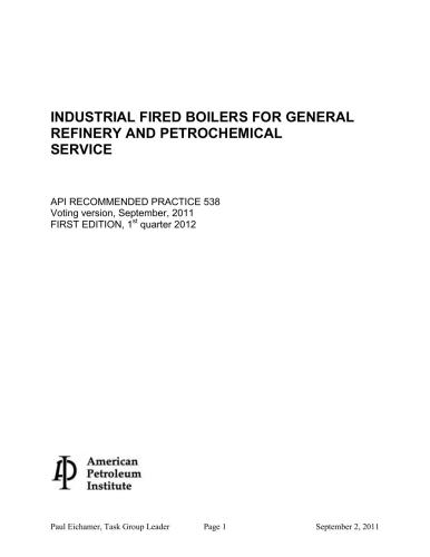 Industrial Fired Boilers for General Refinery and Petrochemical Service