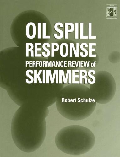 Oil Spill Response Performance Review of Skimmers
