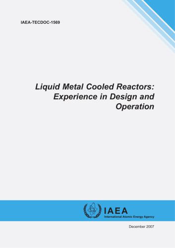 Liquid Metal Cooled Reactors: Experience in Design and Operation