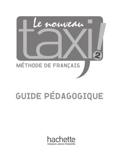 Guy Capelle, Robert Menand - Le nouveau Taxi! 2 - Guide pédagogique