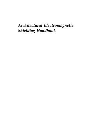 Architectural Electromagnetic Shielding Handbook: A Design and Specification Guide