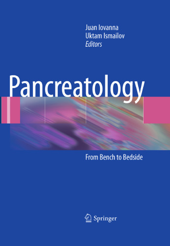 Pancreatology: From Bench to Bedside