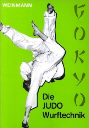 Die Judo Wurftechnik: Gokyo