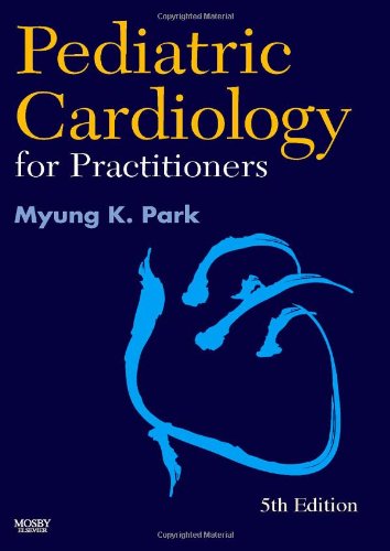 Pediatric Cardiology for Practitioners