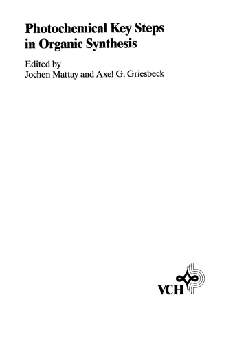 Photochemical key steps in organic synthesis: an experimental course book