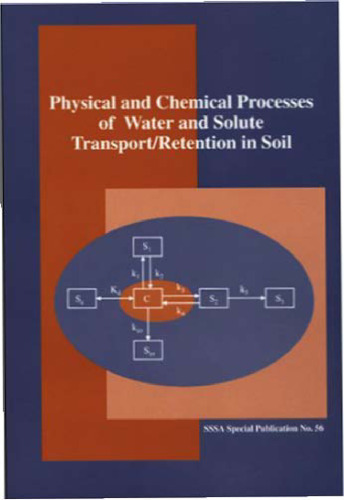 Physical and Chemical Processes of Water and Solute Transport Retention in Soils
