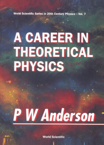 A Career in Theoretical Physics