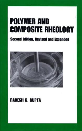Polymer and Composite Rheology
