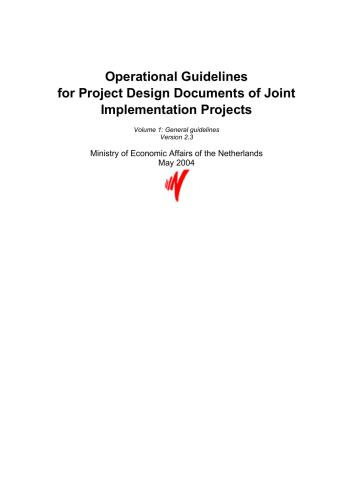 Operational Guidelines for Project Design Documents of Joint Implementation Projects. Volume 1: General guidelines