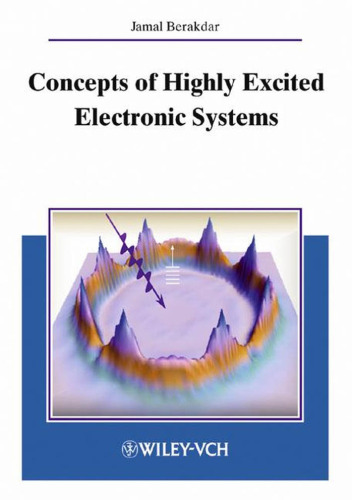 Concepts in highly excited electronic systems