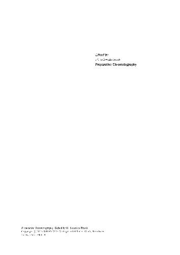 Preparative Chromatography: of Fine Chemicals and Pharmaceutical Agents