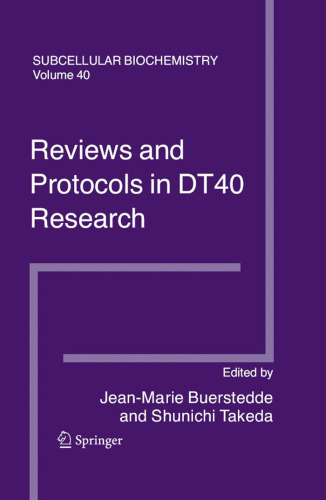 Reviews and Protocols in DT40 Research Subcellular Biochemistry