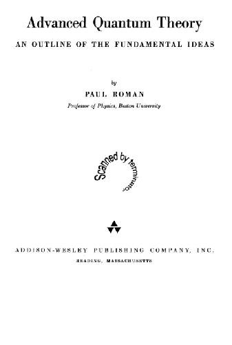 Advanced Quantum Theory