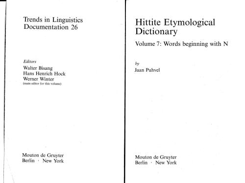 Hittite Etymological Dictionary, vol. 7, Berlin-New York: Mouton de Gruyter