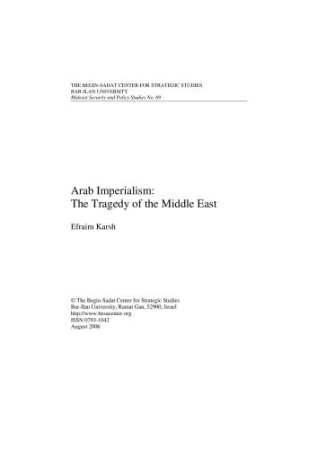 Karsh Efraim, Arab Imperialism: The Tragedy of the Middle East