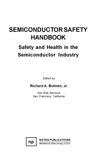 Semiconductor safety handbook: safety and health in the semiconductor industry