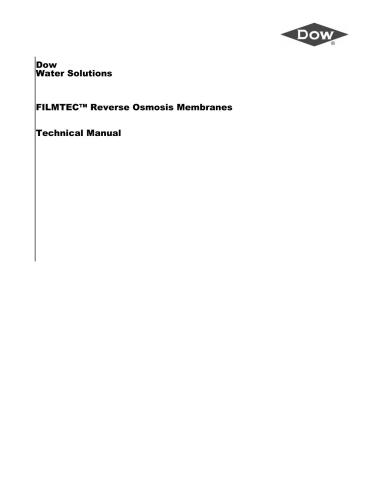 Filmtec. Reverse Osmosis Membranes. DOW