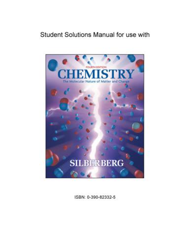 Student Solutions Manual for use with Chemistry: The Molecular Nature of Matter and Change