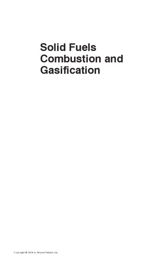 solid fuels combustion and gasification - modeling simulation and equipment operation