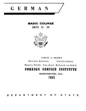 Foreign Service Institute. German Basic Course. Volume 2. Student text